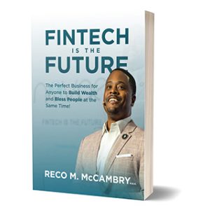 Fintech Is The Future