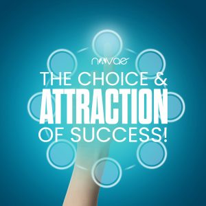 The Choice and Attraction of Success